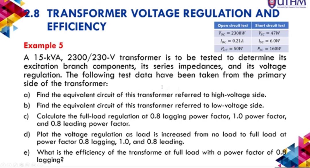 Solved 2.8 TRANSFORMER VOLTAGE REGULATION AND EFFICIENCY | Chegg.com