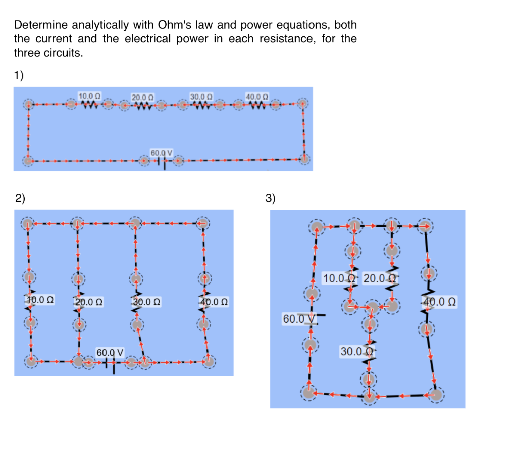 Solved Determine analytically with Ohm's law and power | Chegg.com