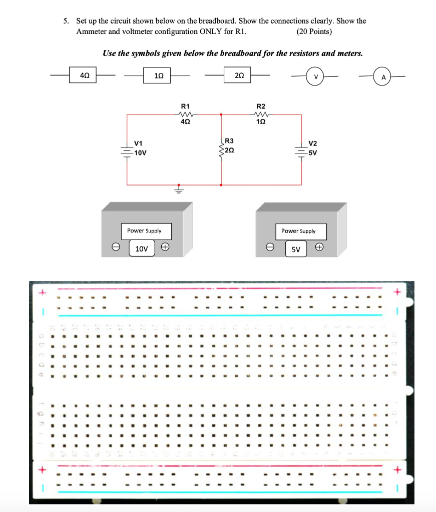 Solved 5. Set up the circuit shown below on the breadboard. | Chegg.com