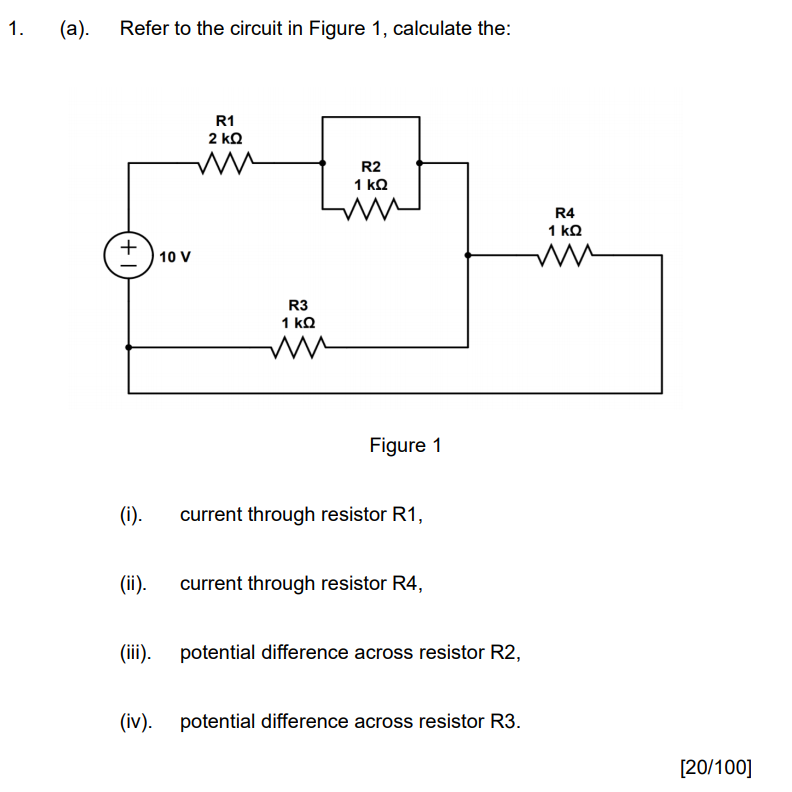 Solved 1. (a). Refer to the circuit in Figure 1, calculate | Chegg.com