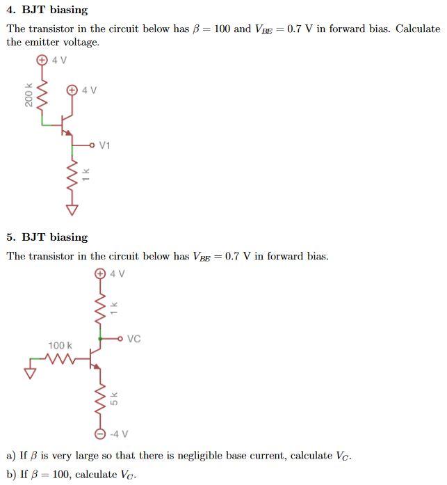 Solved 4 Bjt Biasing The Transistor In The Circuit Below