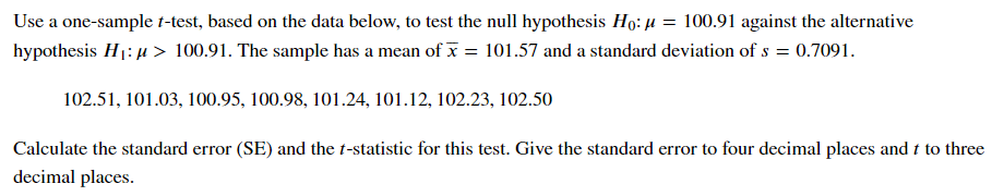 Solved Use a one-sample t-test, based on the data below, to | Chegg.com