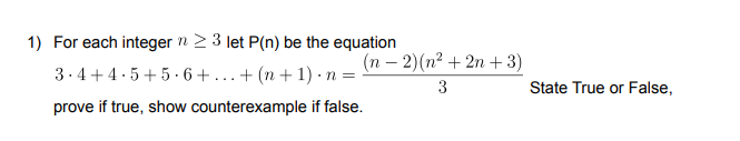 Solved 1) For each integer n≥3 let P(n) be the equation | Chegg.com