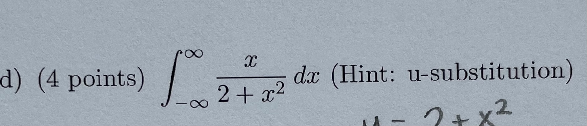 Solved evaluate the following integrals or sums and show all | Chegg.com