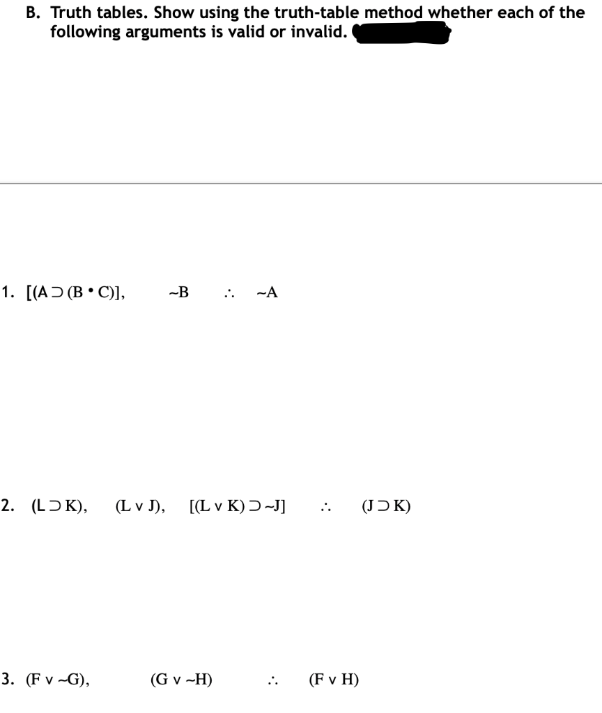 Solved B. Truth Tables. Show Using The Truth-table Method | Chegg.com