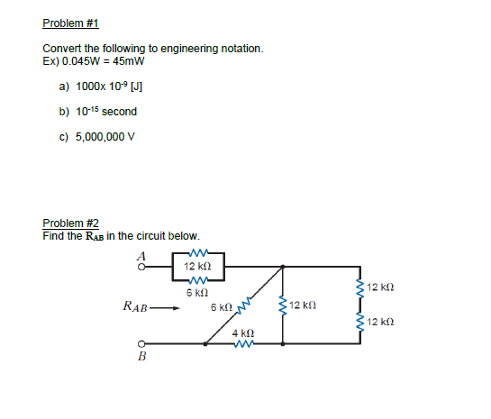 Solved Problem #1 Convert the following to engineering | Chegg.com