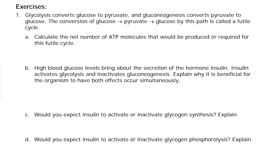 Solved Exercises: 1. Glycolysis converts glucose to | Chegg.com