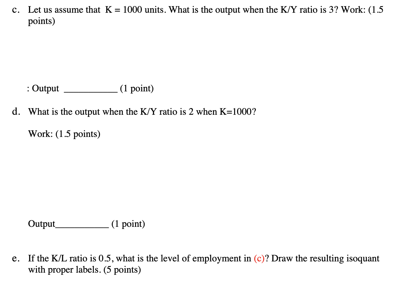 Solved a. If the capital-output or the incremental capital | Chegg.com