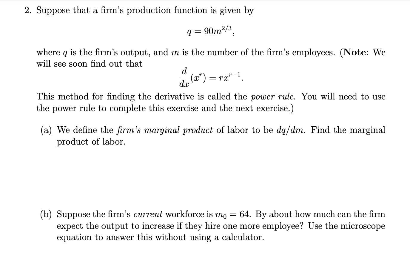 Solved 2. Suppose that a firm's production function is given | Chegg.com