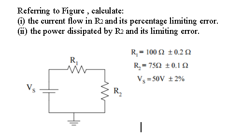 Solved Referring to Figure , calculate: (1) the current flow | Chegg.com