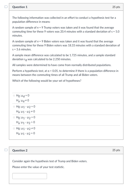Solved Question 1 25 pts The following information was | Chegg.com