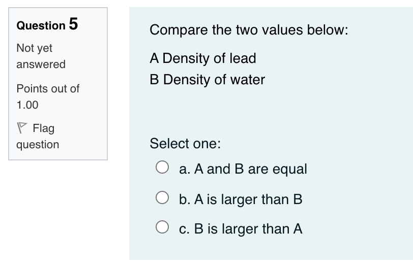 Solved Question 5 Compare the two values below: Not yet Chegg com