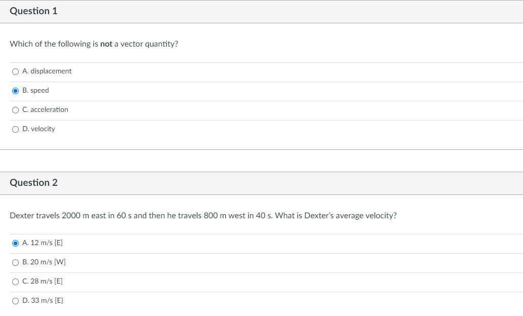 Solved Which of the following is not a vector quantity? A. | Chegg.com