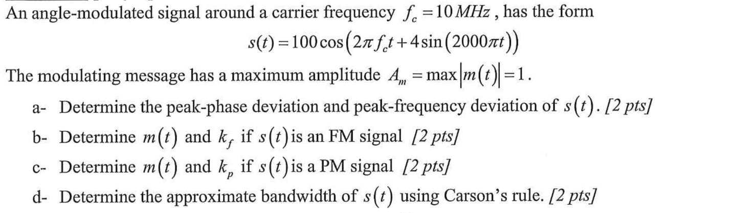 Solved An Angle-modulated Signal Around A Carrier Frequency | Chegg.com