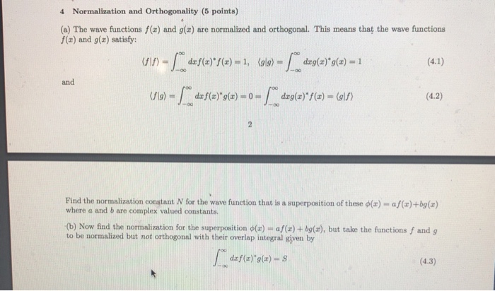 Solved 4 Normalization And Orthogonality (5 Points) (a) The | Chegg.com