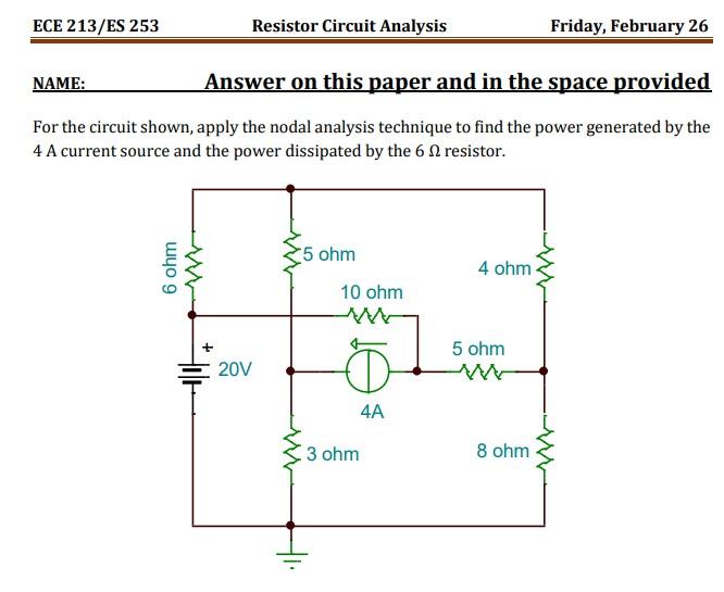 Solved ECE 213/ES 253 Resistor Circuit Analysis Friday, | Chegg.com