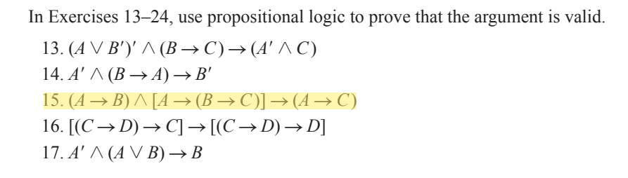 Solved In Exercises 13–24, Use Propositional Logic To Prove | Chegg.com