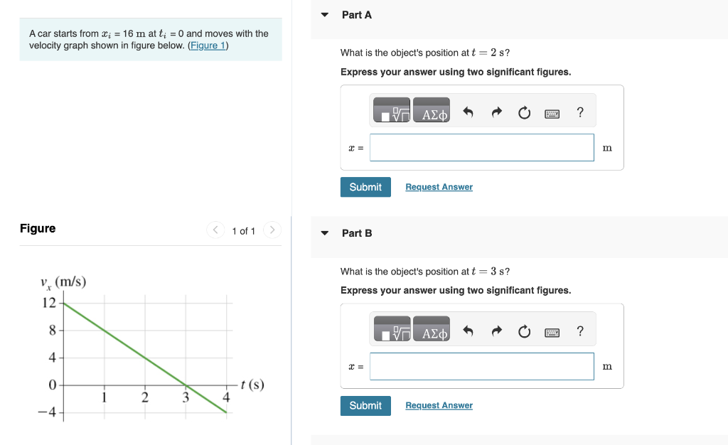Solved A car starts from xi=16 m at ti=0 and moves with the
