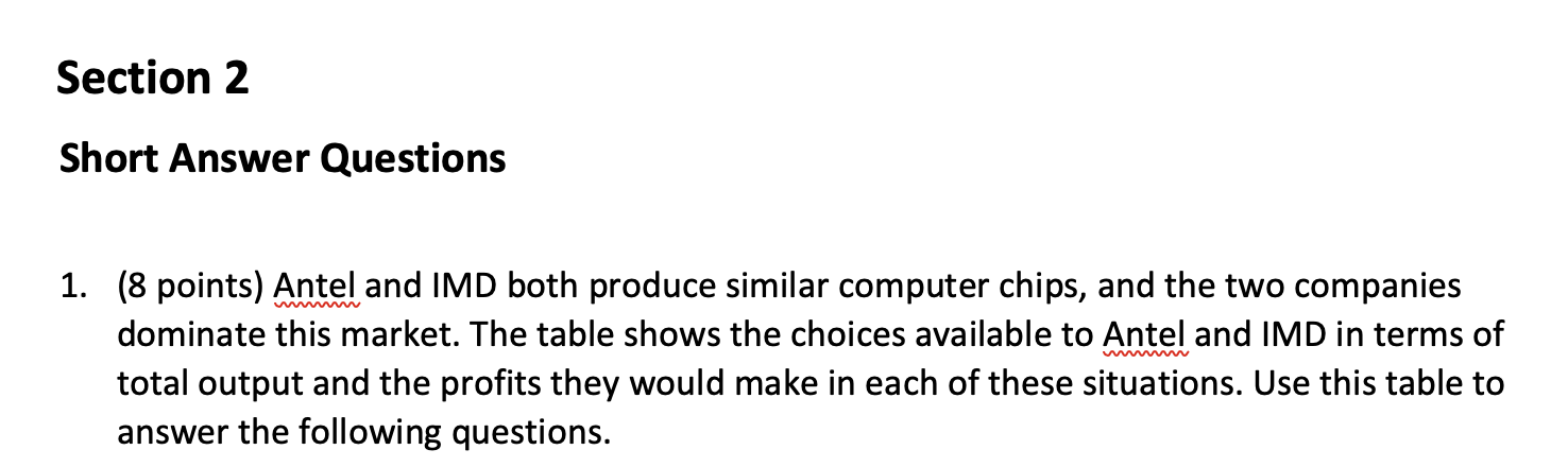 Solved Section 2 Short Answer Questions 1. (8 points) Antel | Chegg.com