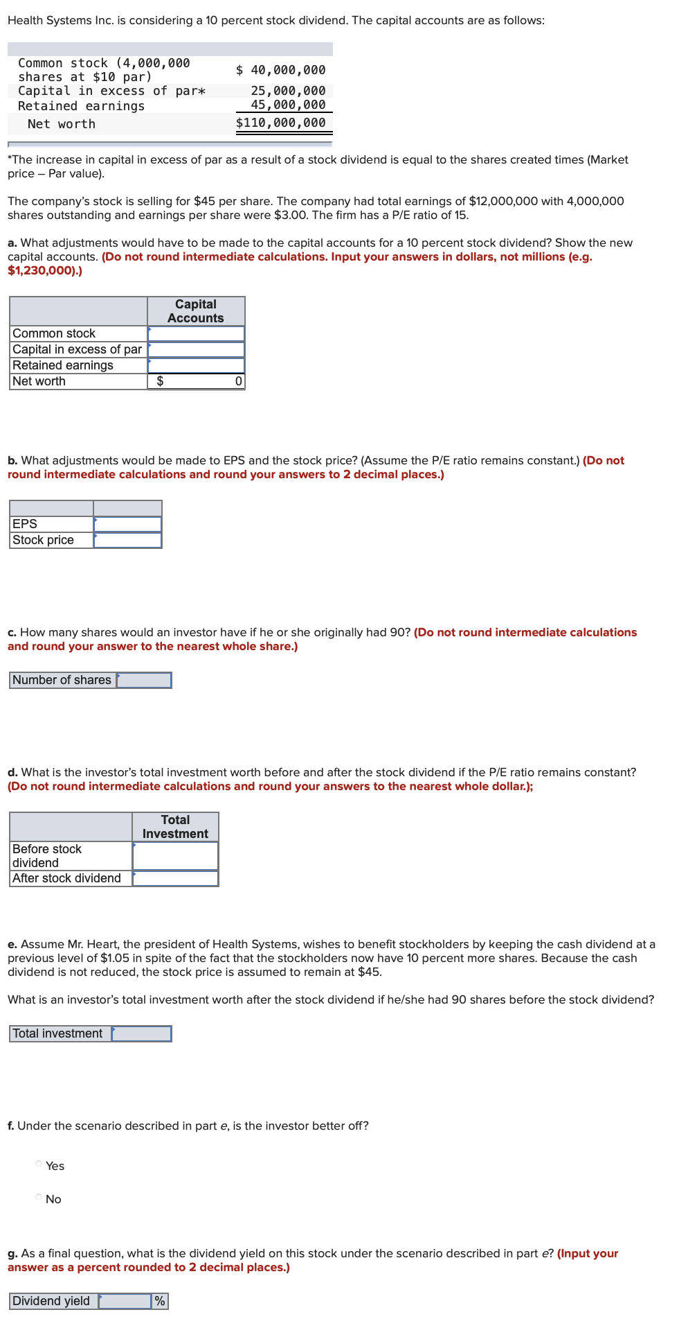Solved Health Systems Inc. is considering a 10 percent stock