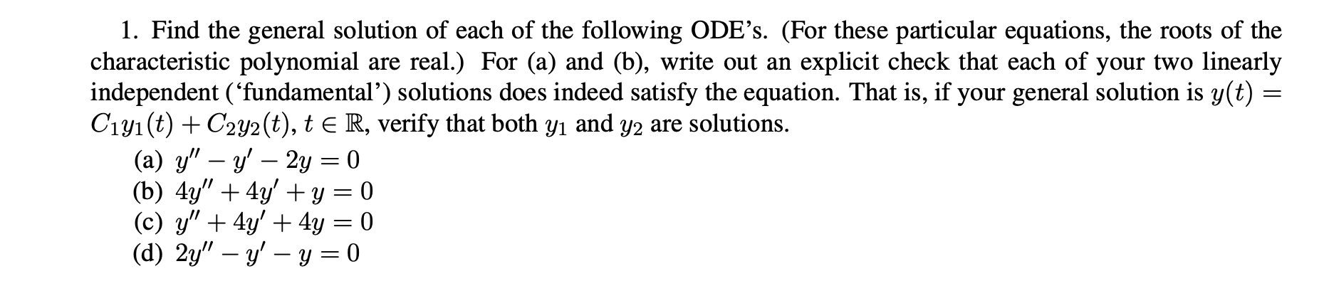 Solved 1. Find the general solution of each of the following | Chegg.com
