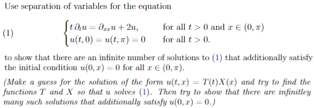 Solved Use separation of variables for the equation Stou= | Chegg.com