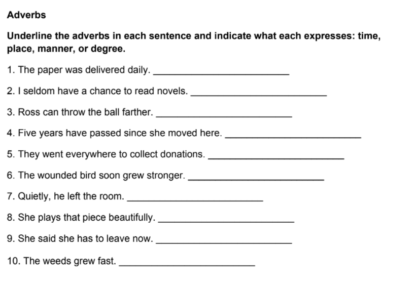 solved-adverbs-underline-the-adverbs-in-each-sentence-and-chegg