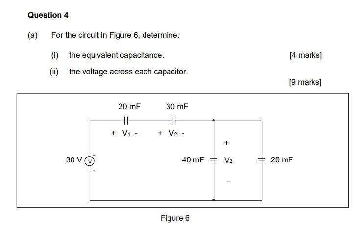 Solved Question 4 (a) For The Circuit In Figure 6, | Chegg.com