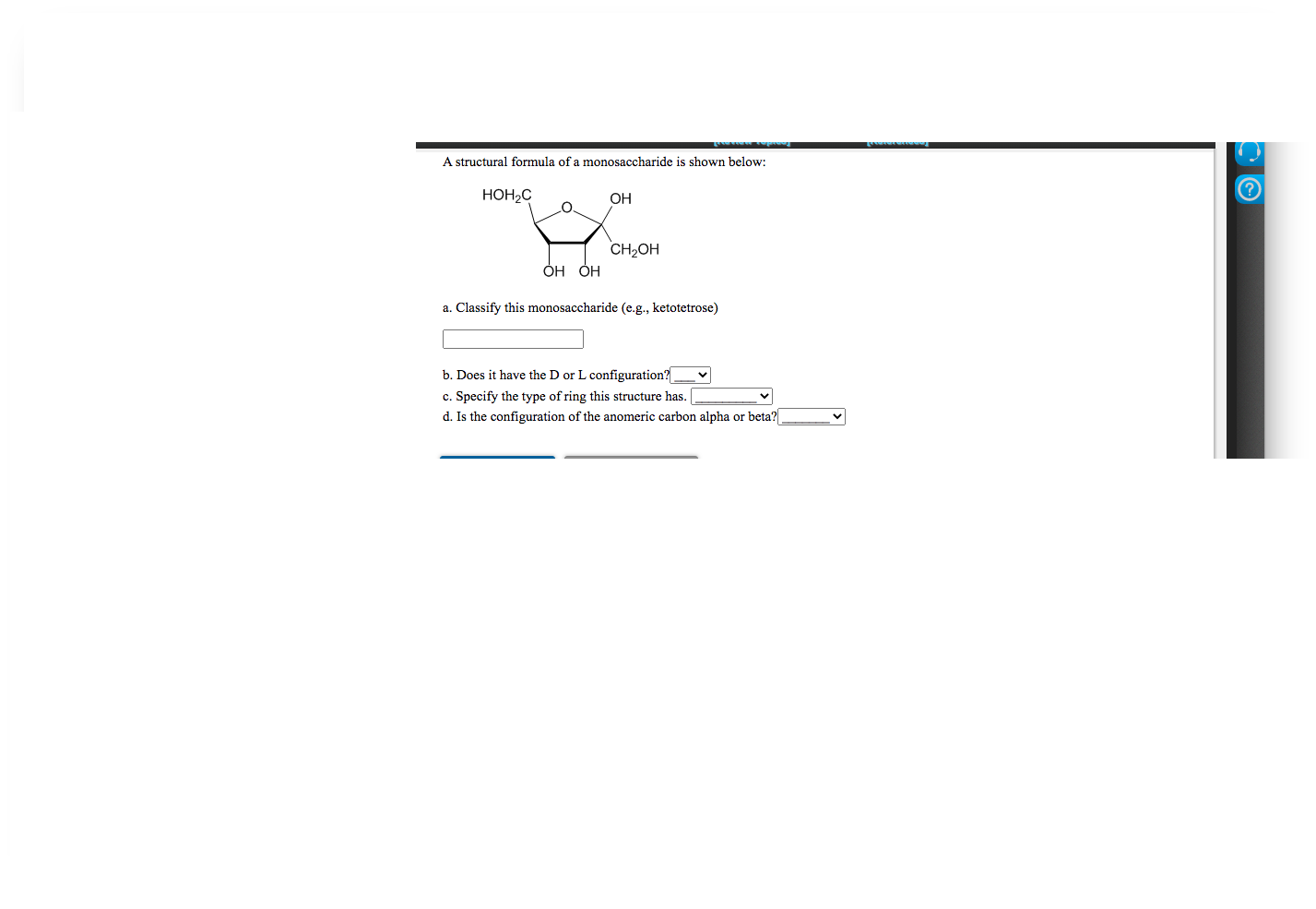 Solved A Structural Formula Of A Monosaccharide Is Shown