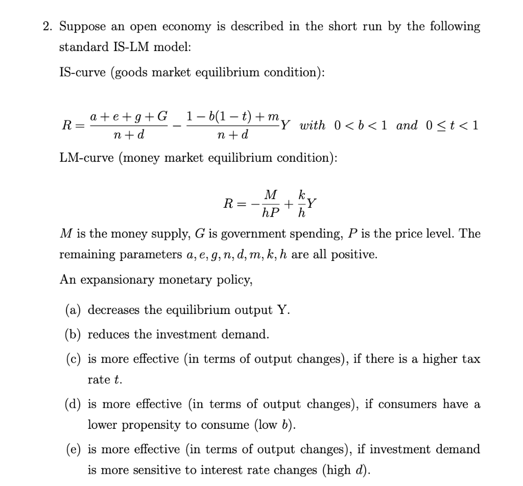 Solved 2. Suppose an open economy is described in the short | Chegg.com