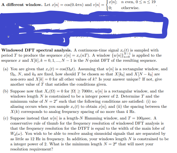 A Different Window Let X N Cos 0 4nn And V N Chegg Com