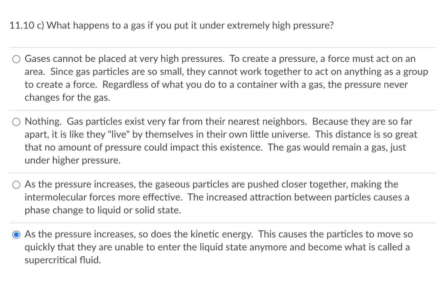 Solved 11.10 c) What happens to a gas if you put it under | Chegg.com