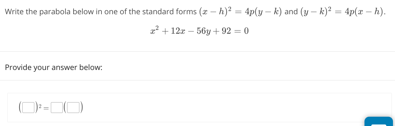 Solved Write The Parabola Below In One Of The Standard Forms Chegg Com