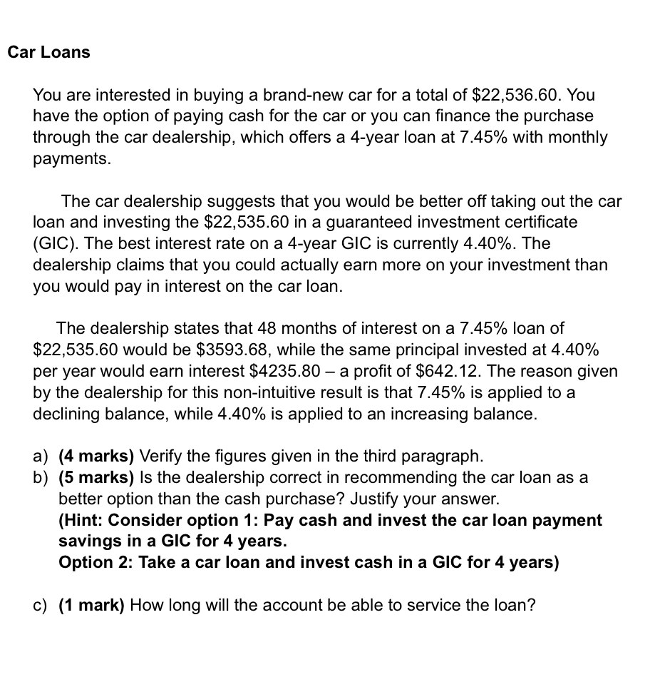 Solved ar Loans You are interested in buying a brandnew car