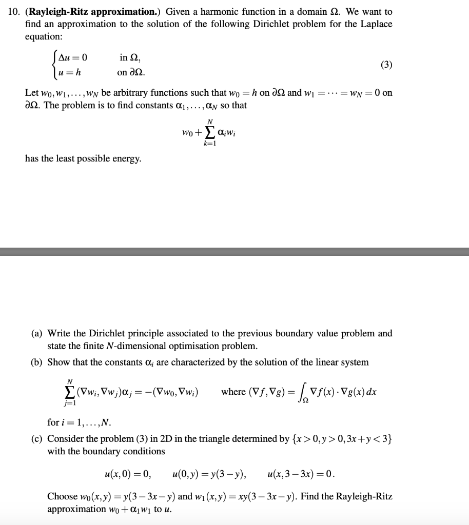 10. (Rayleigh-Ritz approximation.) Given a harmonic | Chegg.com