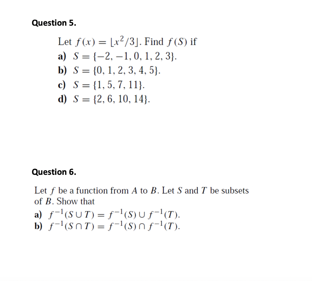 Solved Question 5 Let F X X2 3 Find F S If A S Chegg Com