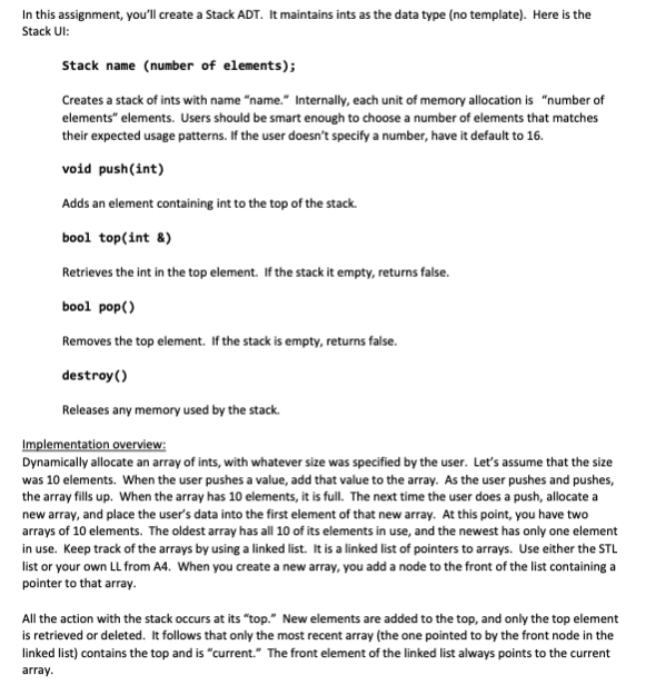 Solved In this assignment, you'll create a Stack ADT. It | Chegg.com