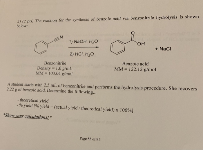 Solved 2 2 Pts The Reaction For The Synthesis Of Benzoic