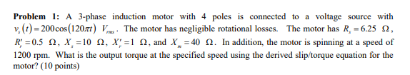 Solved Problem 1: A 3-phase induction motor with 4 poles is | Chegg.com