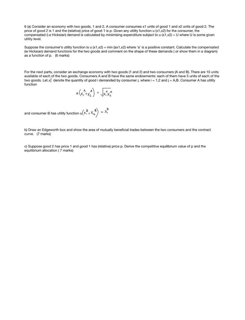 Solved 6 (a) Consider an economy with two goods, 1 and 2. A | Chegg.com