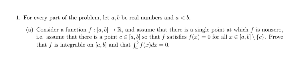 Solved 1. For Every Part Of The Problem, Let A,b Be Real | Chegg.com