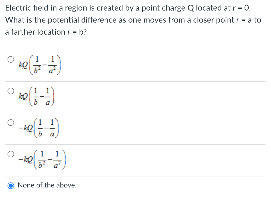 Solved Electric field in a region is created by a point | Chegg.com