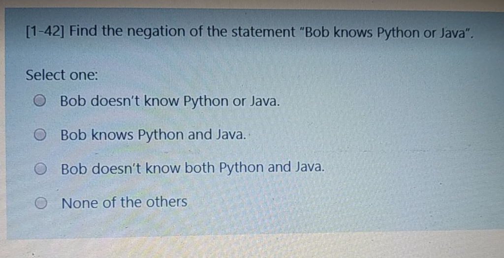 Solved [1-42] Find the negation of the statement 
