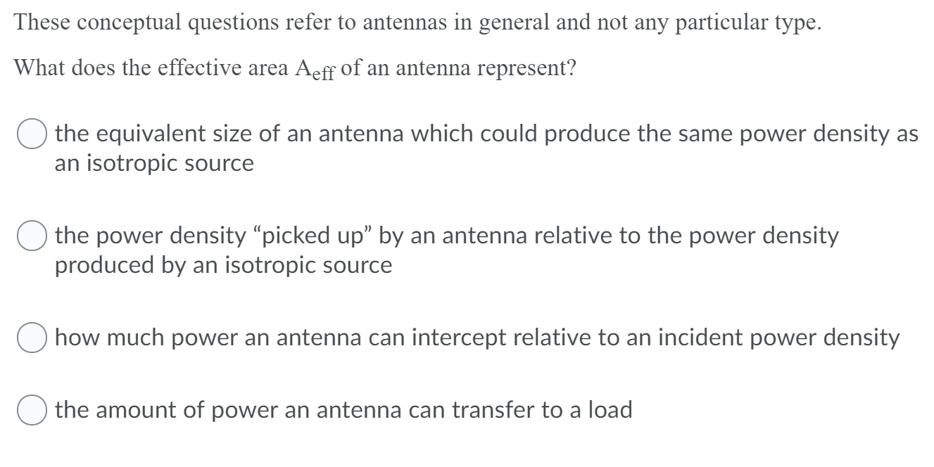 Solved These conceptual questions refer to antennas in