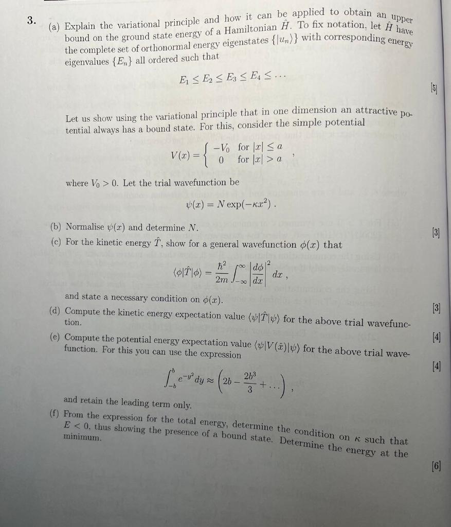 Solved 3. (a) Explain the variational principle and how it | Chegg.com