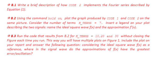 Solved Part B: Approximation of a square wave using the | Chegg.com