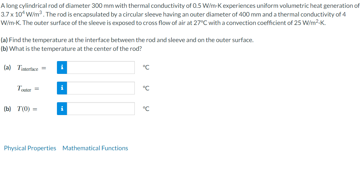 Solved A Long Cylindrical Rod Of Diameter 300 Mm With 