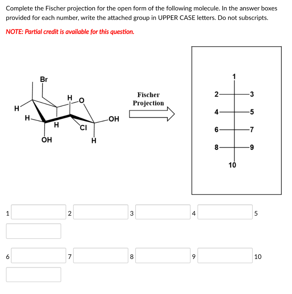 Solved Complete The Fischer Projection For The Open Form Of | Chegg.com