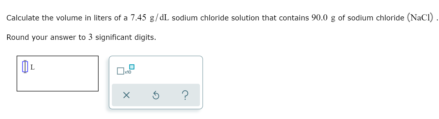 Solved Calculate The Volume In Liters Of A 7 45 G Dl Sodium