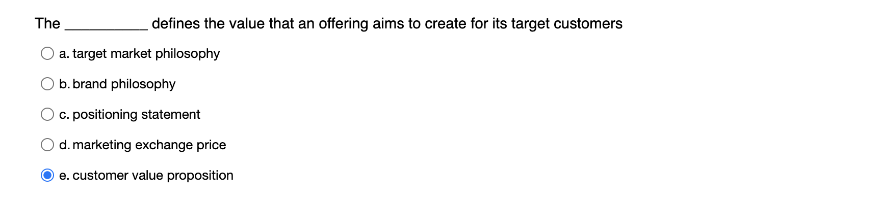 Solved The defines the value that an offering aims to create | Chegg.com